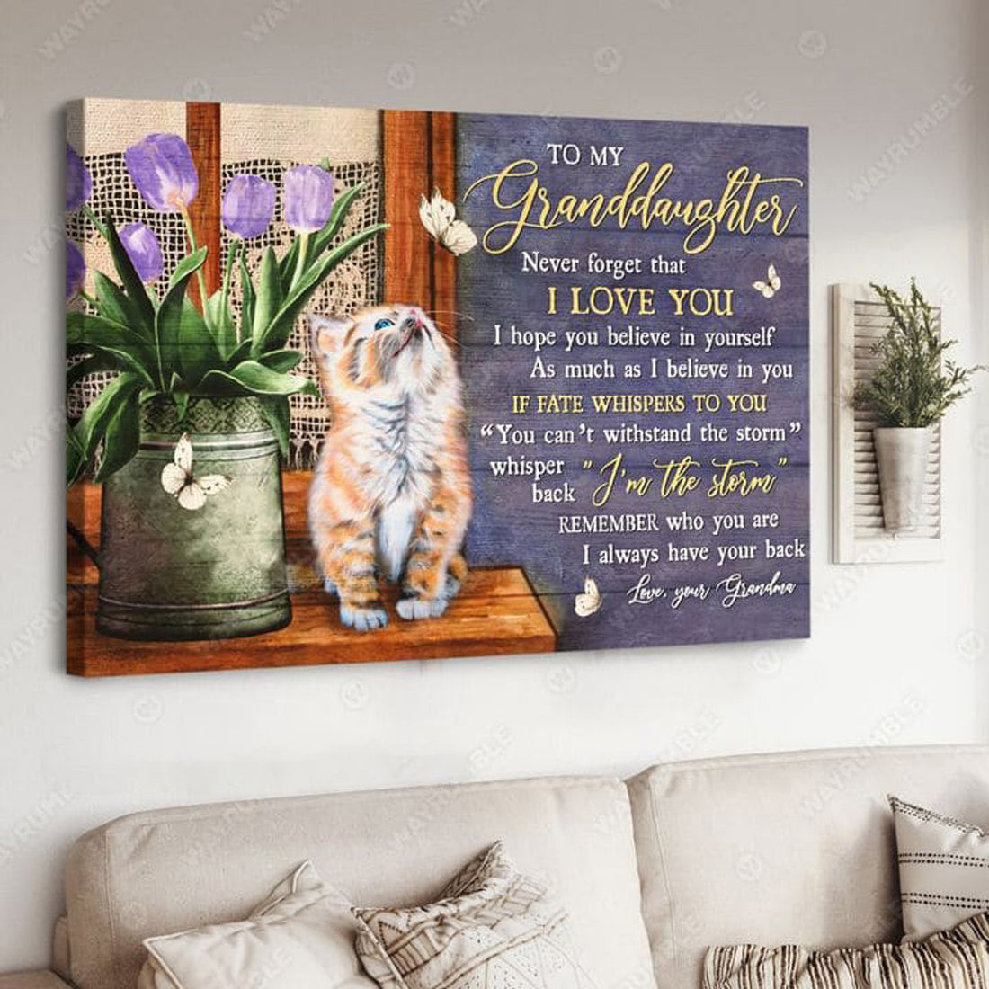 To My Granddaughter Never Forget That I Love You I Hope You Believe In Yourself, Cat Lover Poster and Canvas