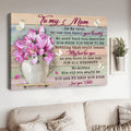 To My Mom, Mother’s Day, Im My Eyes No One Can Equal Your Beauty No Word That Can Describe Poster and Canvas