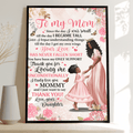 To My Mom, Since They Day I Was Small Till The Day I Became Tall Since I Began Understanding Things Till The Day I Got My Own Wings Poster and Canvas