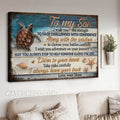 To My Son, I Wish You Strength To Face Challenges With Confidence Along With The Wisdom To Choose Your Battles Carefully Poster and Canvas