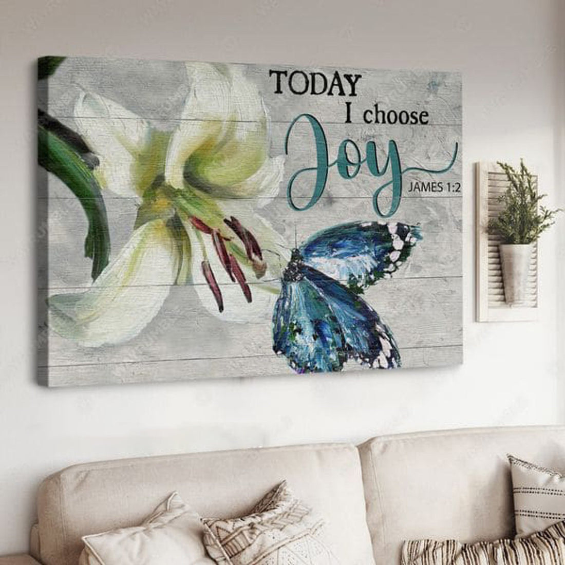 Today I Choose Joy, Butterfly Flower Poster and Canvas