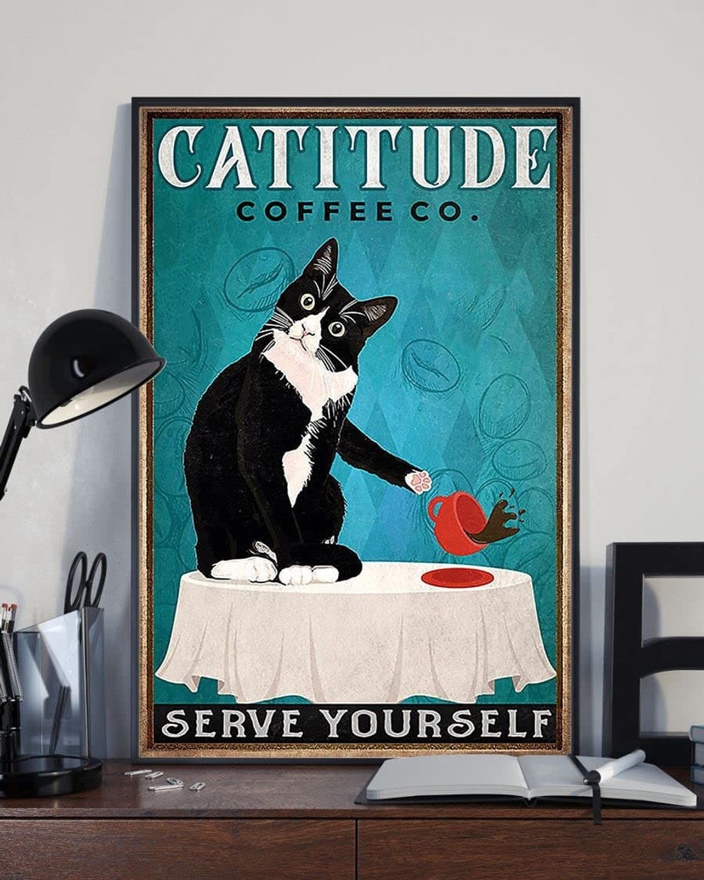 Tuxedo Cat, Cat And Coffee, Catitude Coffee Co. Serve Yourself Poster and Canvas