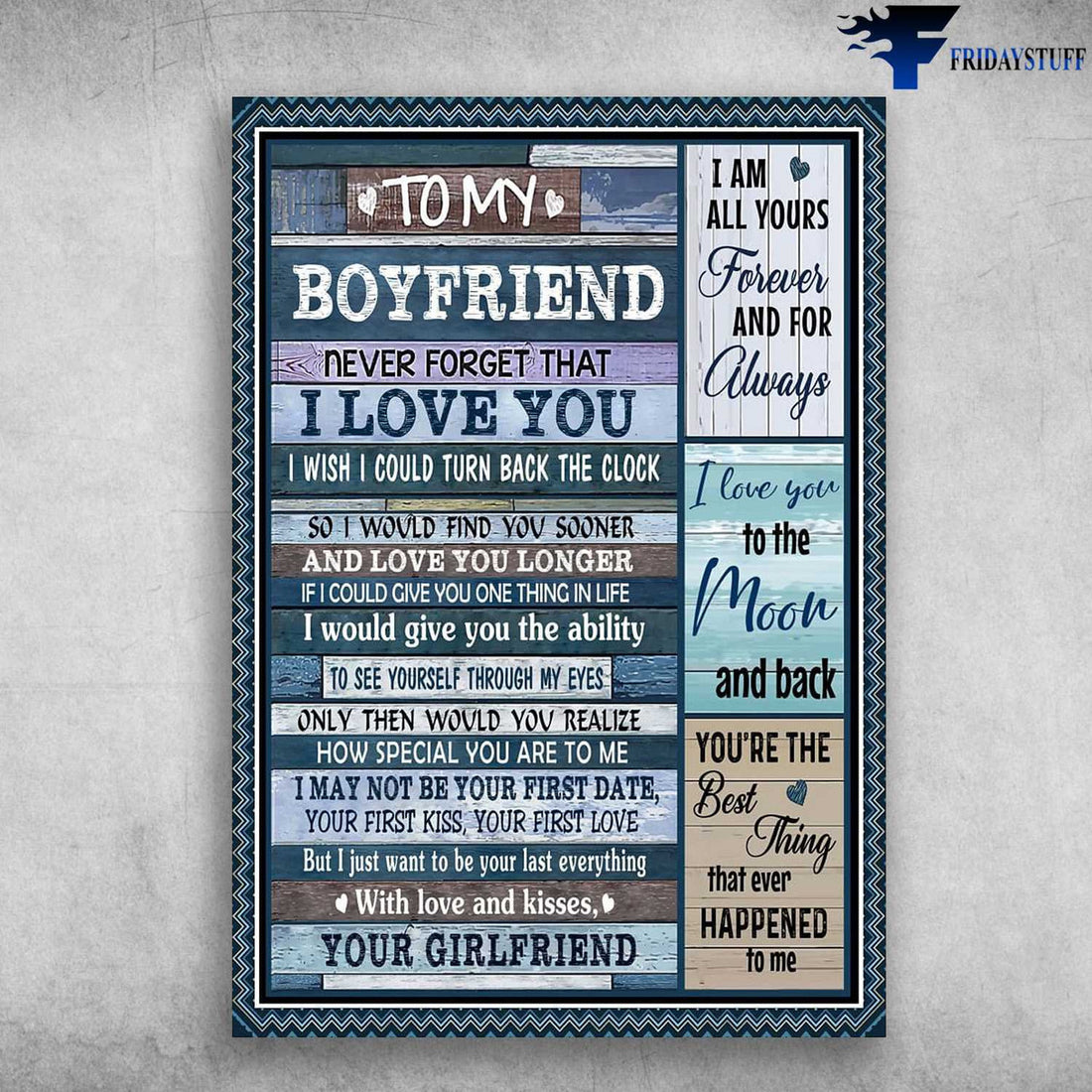 Valentine’s Day, To My Boyfriend, Never Forget That I Love You, I Wish I Could Turn Back The Clock Poster and Canvas