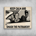 Vintage Feminist, Maya Angelou, Ruth Bader Ginsburg, Keep Calm And Smash The Patriarchy Poster and Canvas