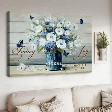 Wall Art Poster, Butterfly Flower, Today I Choose Joy Poster and Canvas