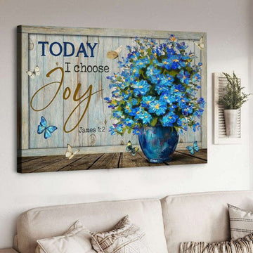 Wall Art Poster, Today I Choose Joy, Butterfly Flower, Poster Decor Poster and Canvas