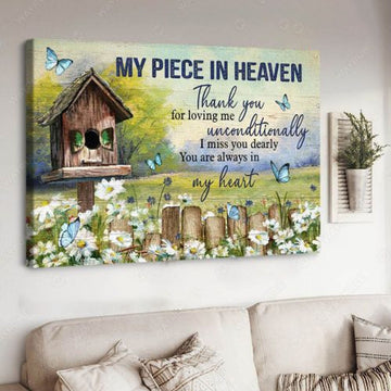 Wall Decor, Butterfly Flower, My Piece In Heaven, Thank You For Loving Me, Unconditionally, I Missing You Dearly Poster and Canvas