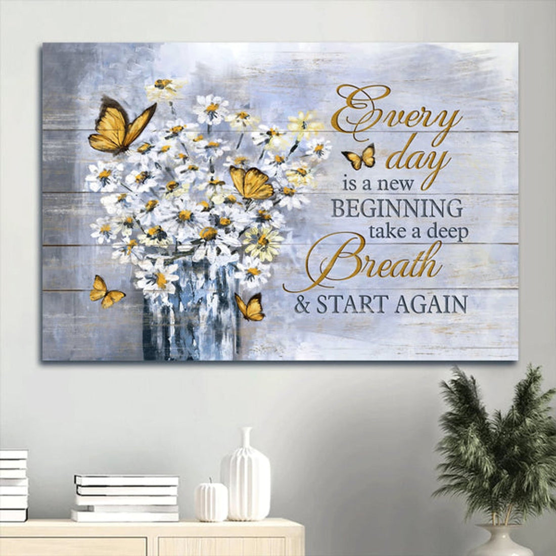 White Daisy Painting Yellow Butterfly Every Day Is A New Beginning Canvas Wall Art - Christian Wall Decor