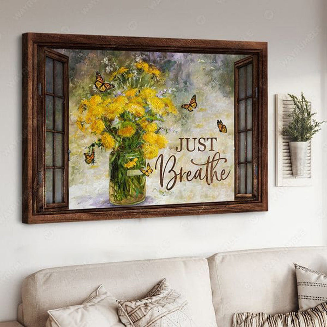 Window Poster, Butterfly Flower, Just Breathe Poster and Canvas