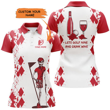 Custom Womens Golf Shirt Skull Golf & Wine Custom Name Let's Golf Nine And Drink Wine Womens Golf Polo Shirt, Perfect Gift For Women