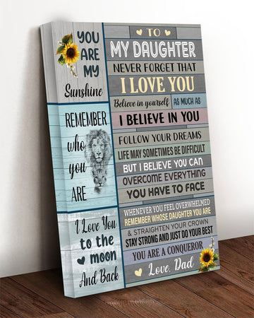 You Are My Sunshine Remember Who You Are I Love You To The Moon And Back To Daughter Never Forget That I Love You, Gift For Daughter Poster and Canvas