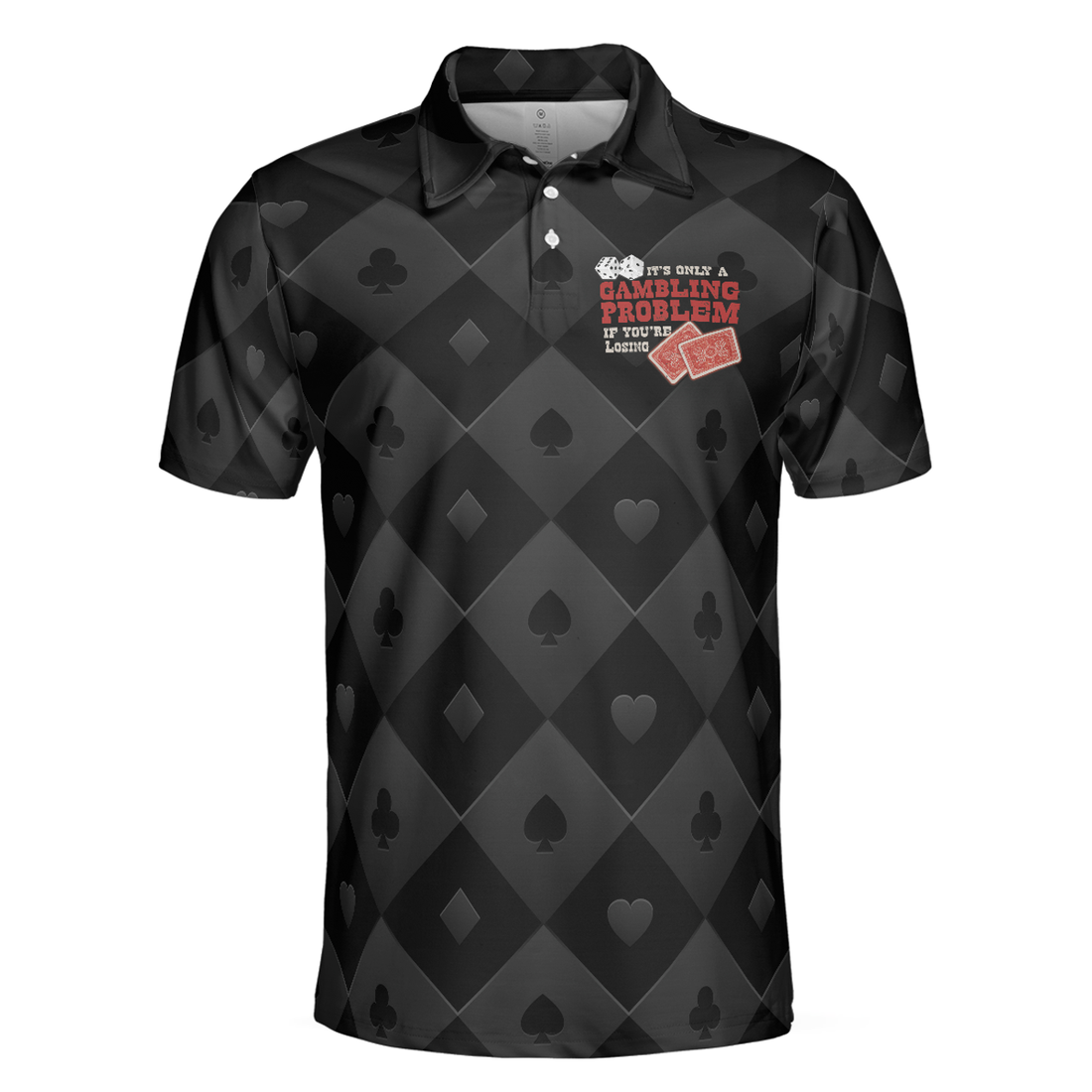 It Only A Gambling Problem If You're Losing Poker Polo Shirt, Black Poker Shirt For Men