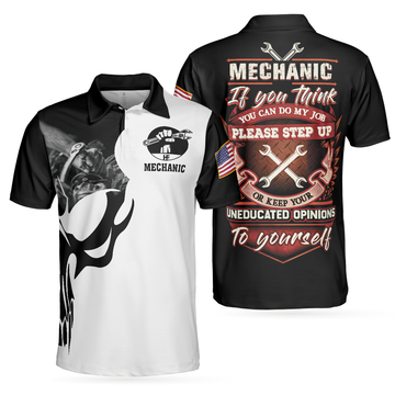 Mechanic Proud Skull Polo Shirt, Black And White If You Think You Can Do My Job Polo Shirt, Mechanic Shirt For Men