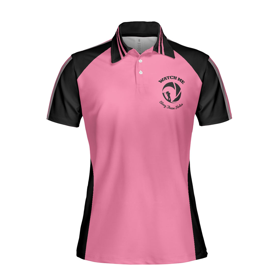 Golf Women Polo Shirt, Watch Me Slay These Holes Short Sleeve Women Polo Shirt, Pink And Black Polo Shirt - Perfect Gift For Ladies, Golfers