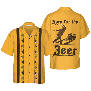 Here For The Beer Bowling Hawaiian Shirt, Perfect Gift for Bowler, Beer Shirt