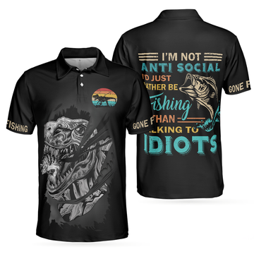Fishsaurus Rex Gone Fishing Men Polo Shirt, I'm Not Anti-Social Polo Shirt, Best Fishing Shirt For Men, Gift For Fishing Lovers