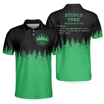 Stupid Tree Funny Definition Polo Shirt, Black And Green Pine Forest Polo Shirt For Men