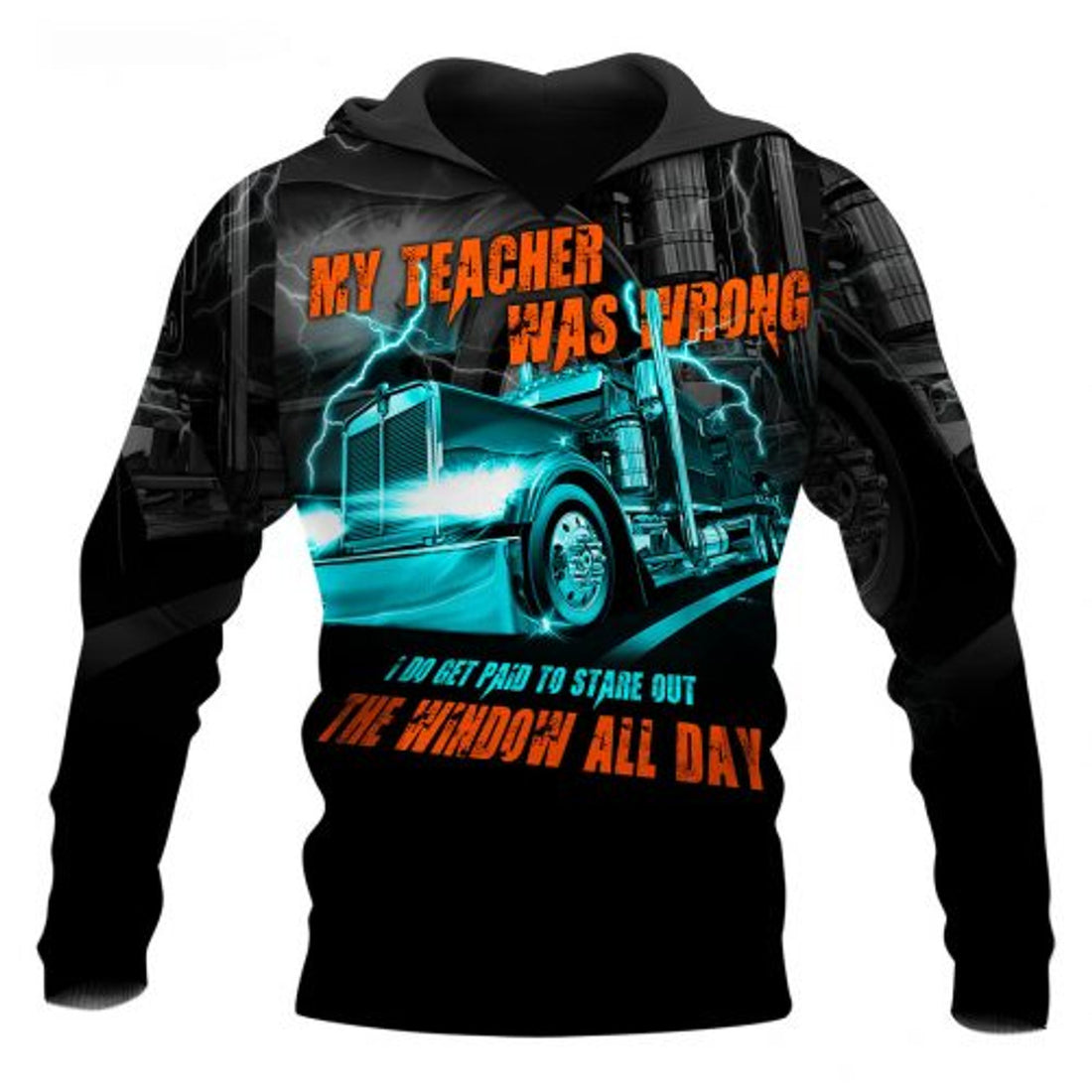 FUNSTUFFPRINT Personalized Trucker 3D Hoodie My Teacher Was Wrong 3D Hoodie and Zip Hoodie
