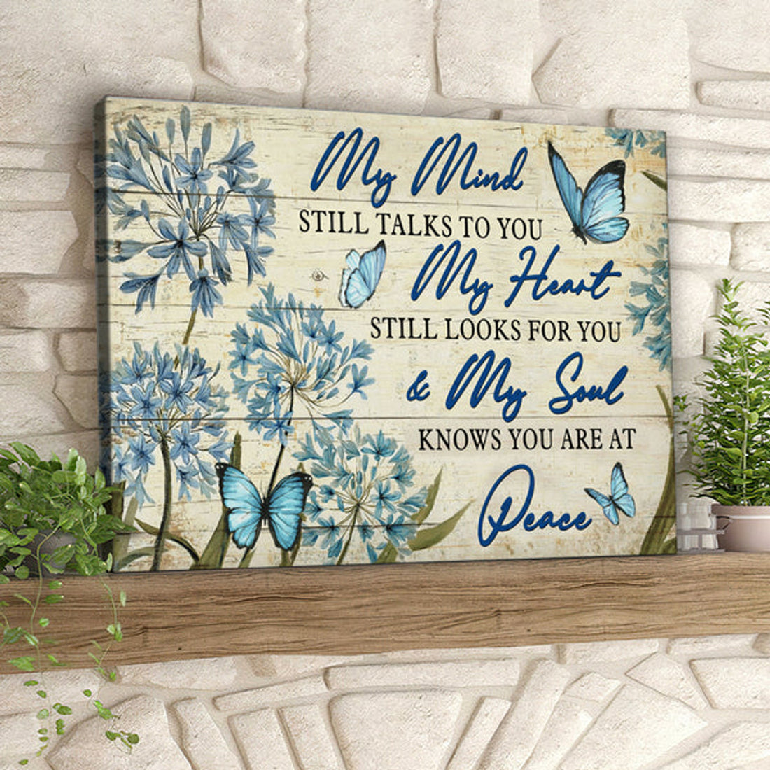 My Mind Still Talks To You My Heart - Butterfly - Jesus Pictures - Christian Canvas Prints - Faith Canvas - Bible Verse Canvas 