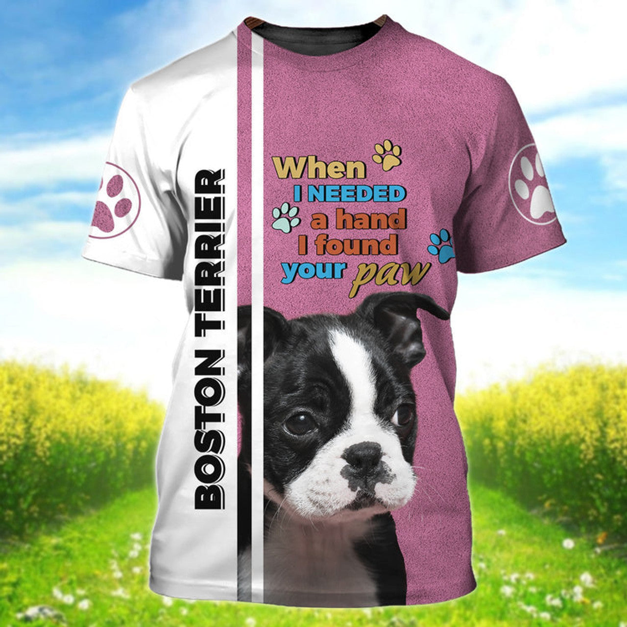 FUNSTUFFPRINT Boston Terrier When I Needed a Hand 3D Full Print T-Shirt, Dog Memorial Gifts for loss of Dog 3D T-shirt