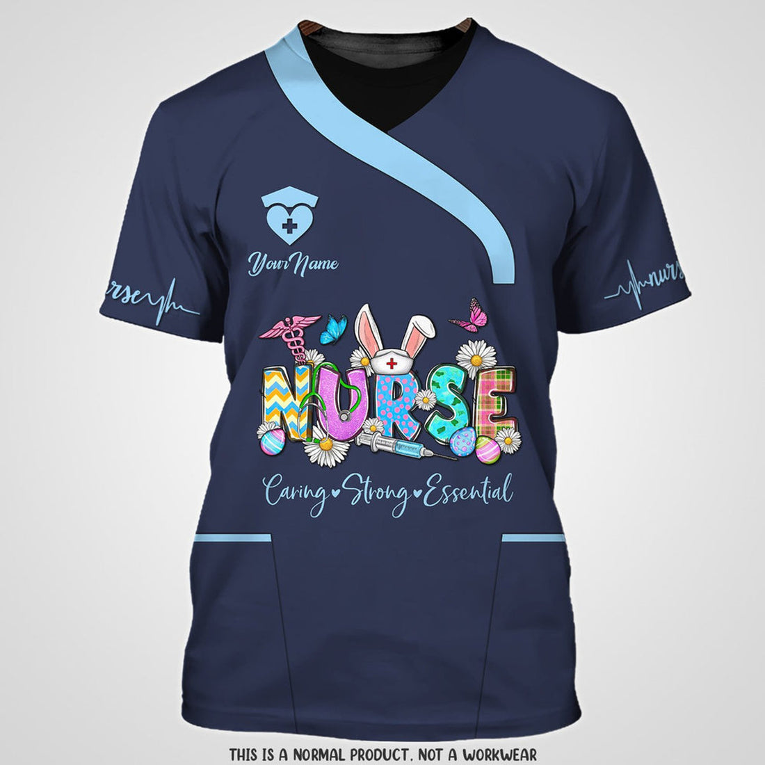 FUNSTUFFPRINT Nurse Earing Strong Essential Tee Shirt Custom Nurse Uniform, Nurse Easter Day Shirt, Idea Gift for Her 3D T-shirt