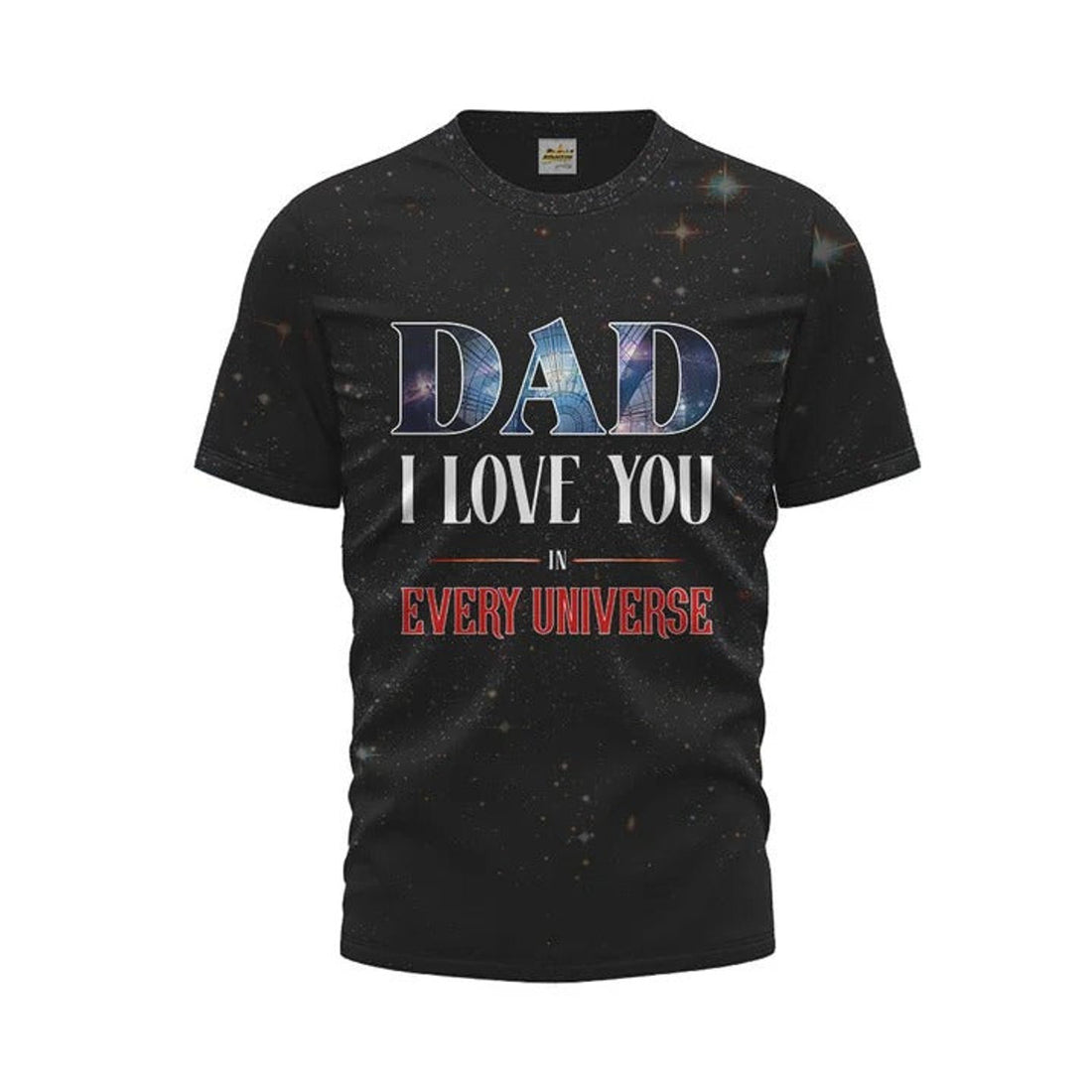 FUNSTUFFPRINT Dad I Love You In Every Universe 3D Shirt, All Over Print Hoodie For Dad Father'S Day Best Gift From Daughter, Son 3D T-shirt