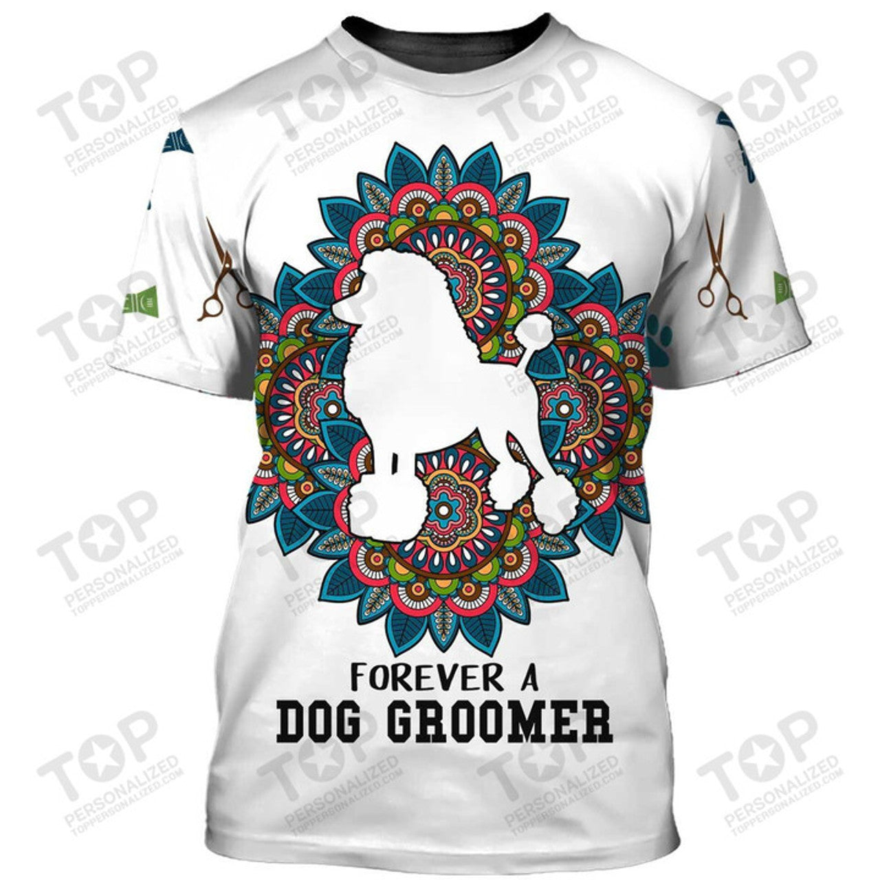 Forever A Dog Groomer T-Shirt, Dog Grooming T-Shirt, Dog T-Shirt