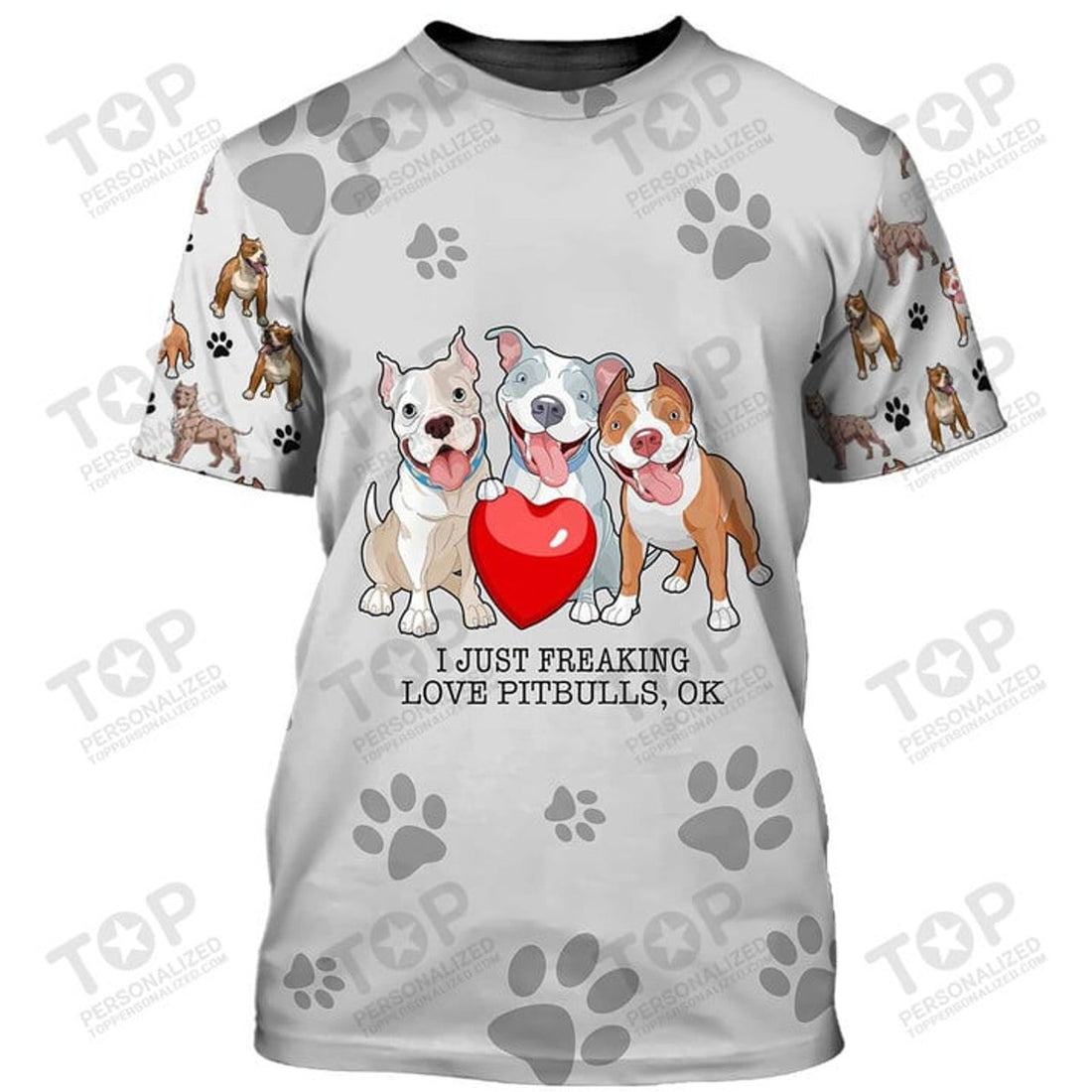 I Just Freaking Love Pitbulls T-Shirt, Dog T-Shirt For Humans