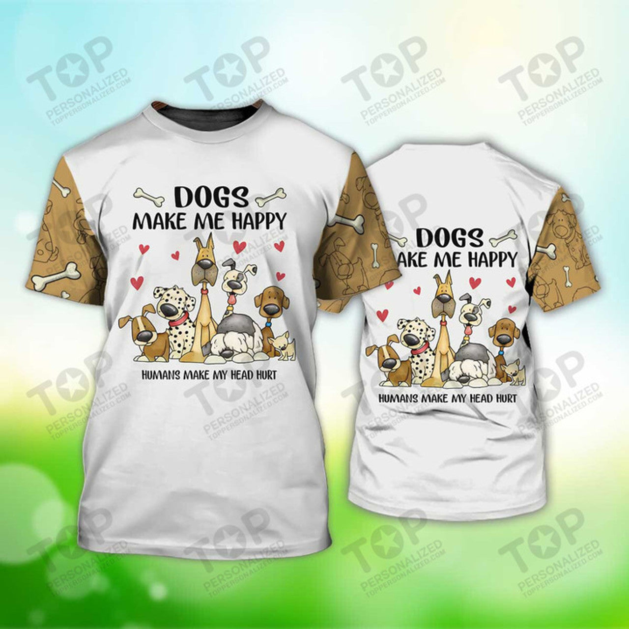 Dogs Make Me Happy T-Shirt, Dog T-Shirt For