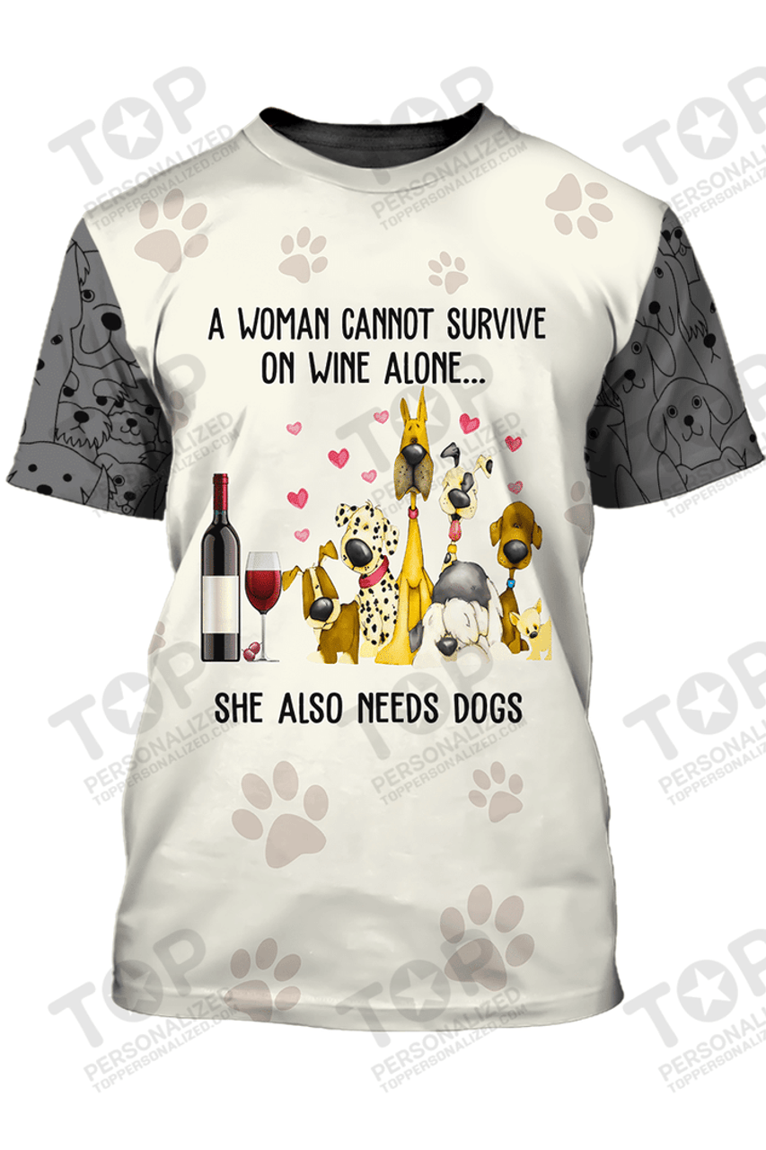 She Also Needs Dogs T-Shirt, Dog T-Shirt