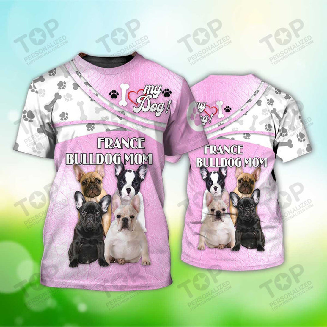 France Bulldog Mom T-Shirt, Dog T-Shirt For Humans