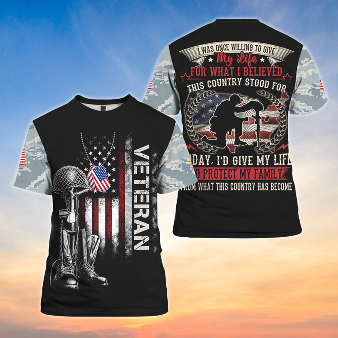 Veteran Shirt I Was Once Willing To Give My Life For What I Believed Veteran 3D Shirt