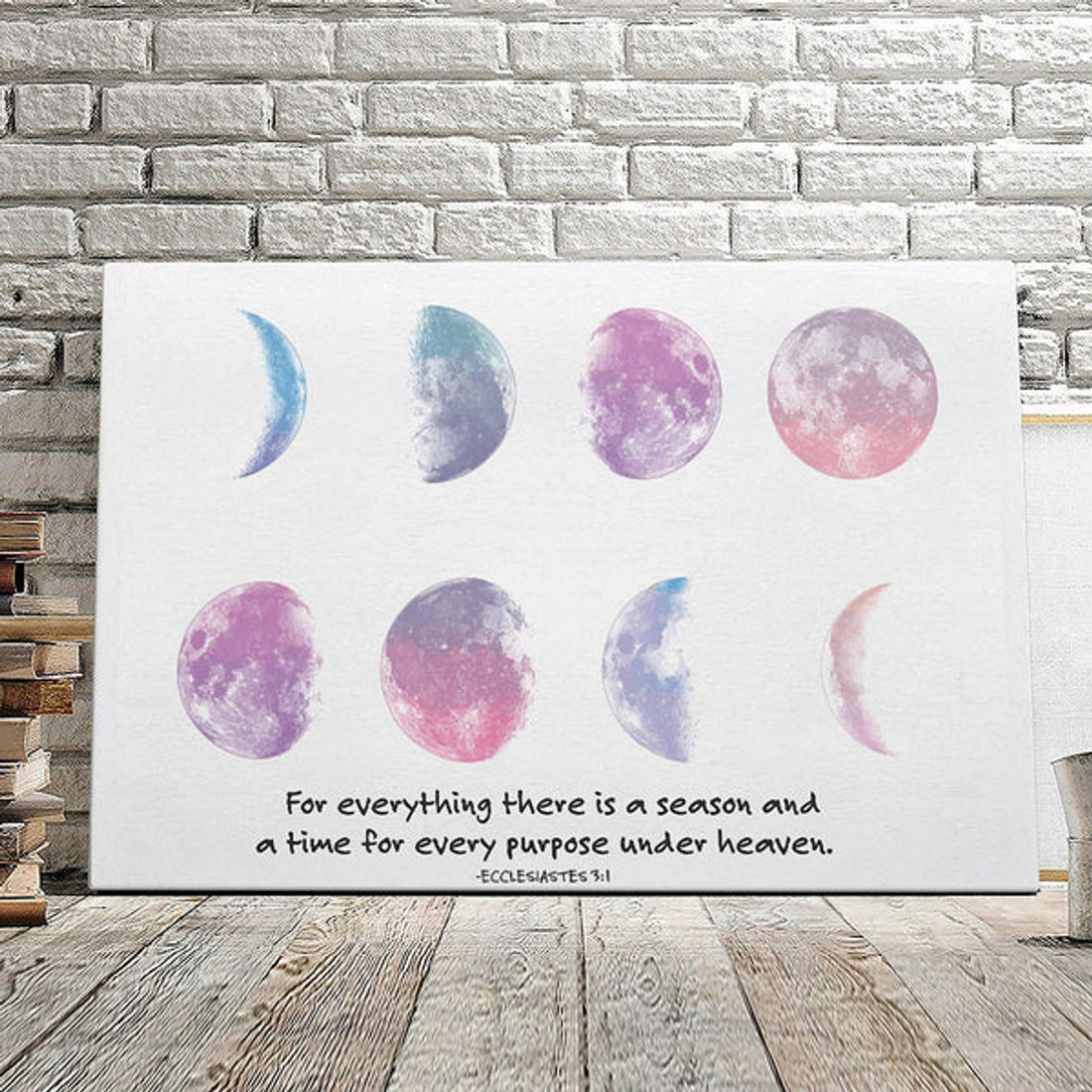 For Everything There Is A Season - Ecclesiastes 3:1 - Christian Canvas Prints - Faith Canvas - Bible Verse Canvas 