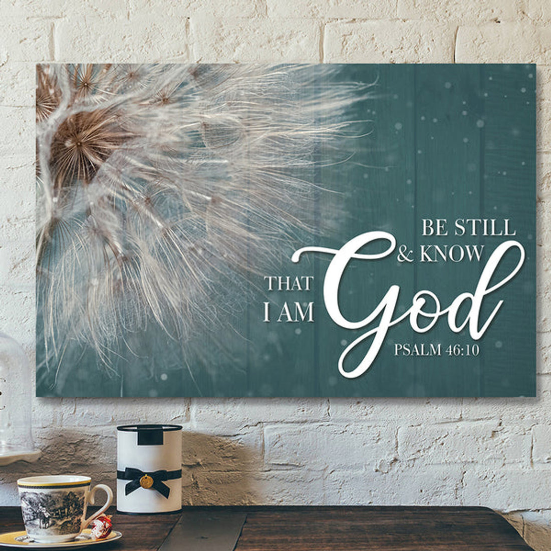 Bible Verse Canvas - Scripture Canvas Wall Art - Be Still & Know That I Am God