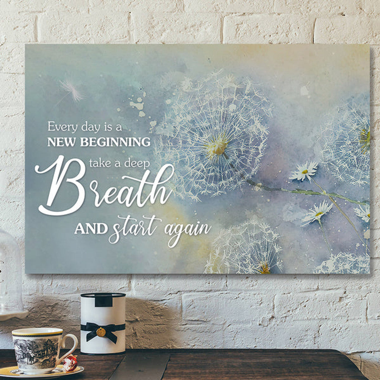 Every Day Is A New Beginning Take A Deep Breath And Start Again - Bible Canvas - Jesus Canvas Wall Art - Scripture Canvas Wall Art