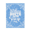 FUNSTUFFPRINT Takes Time Mental Illness Velveteen Plush Blanket