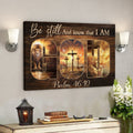 Bible Verse Canvas - Christian Canvas Art - Jesus Canvas - Be Still And Know That I Am 