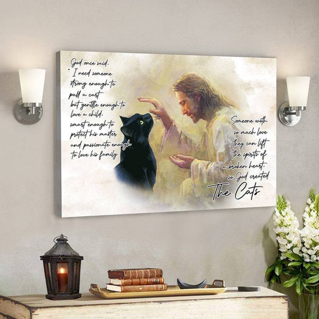 Jesus and The Cat Canvas Art - God Once Said Canvas Poster - Scripture Canvas - Bible Verse Canvas Painting 