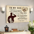 To My Dad - You Will Always Be The Man - Father's Day Canvas Art - Best Gift For Dad 