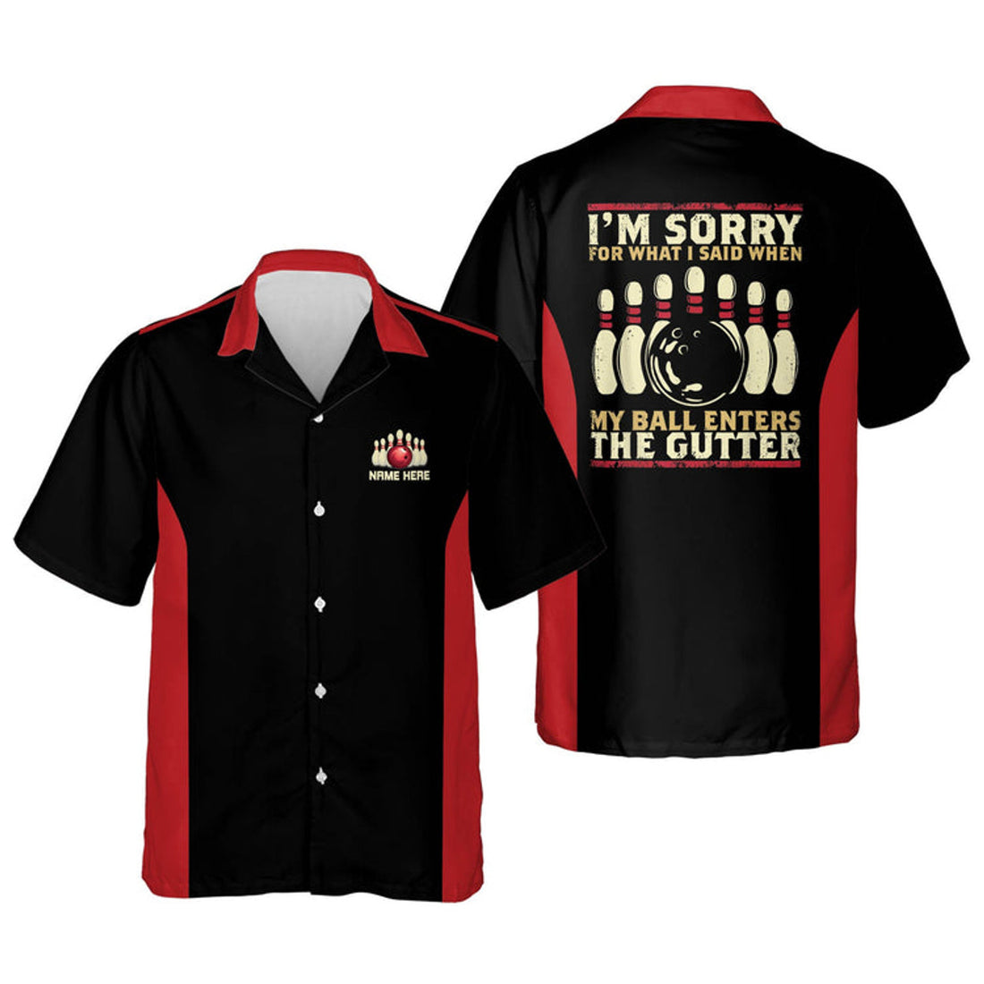 Custom I'm Sorry For What I Said When My Ball Enters The Gutter Vintage bowling Hawaiian Shirt
