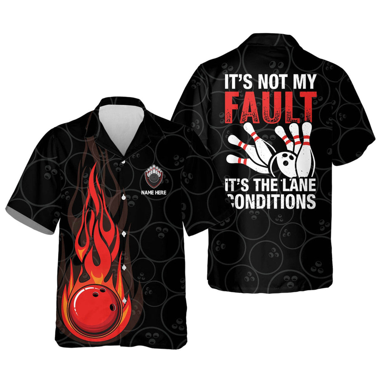 Custom It's Not My Fault It's The Lane Condition Hawaiian Shirt
