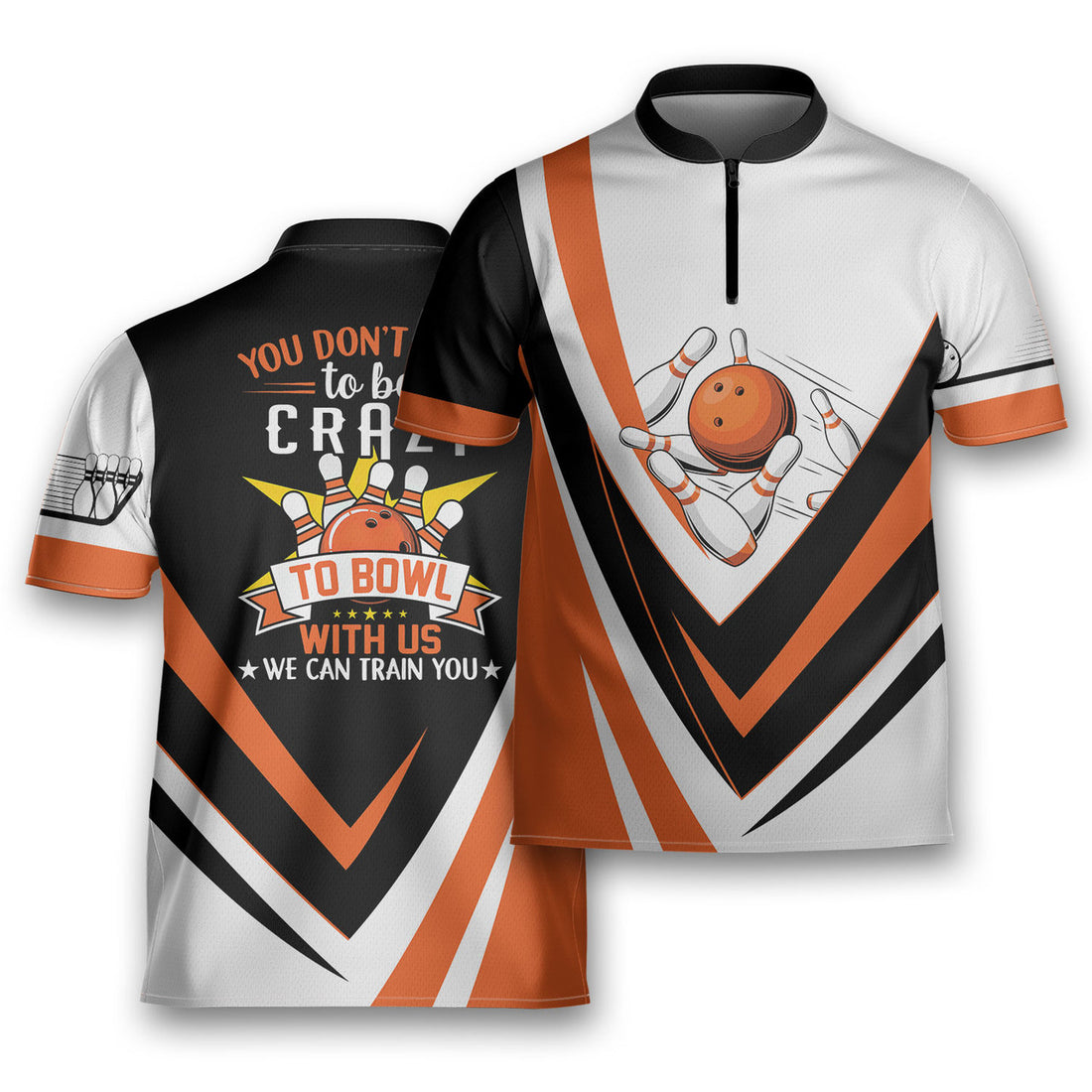Custom Bowling Don’t Have To Be Crazy To Bowl Bowling Jersey Zipper Shirt Custom Name