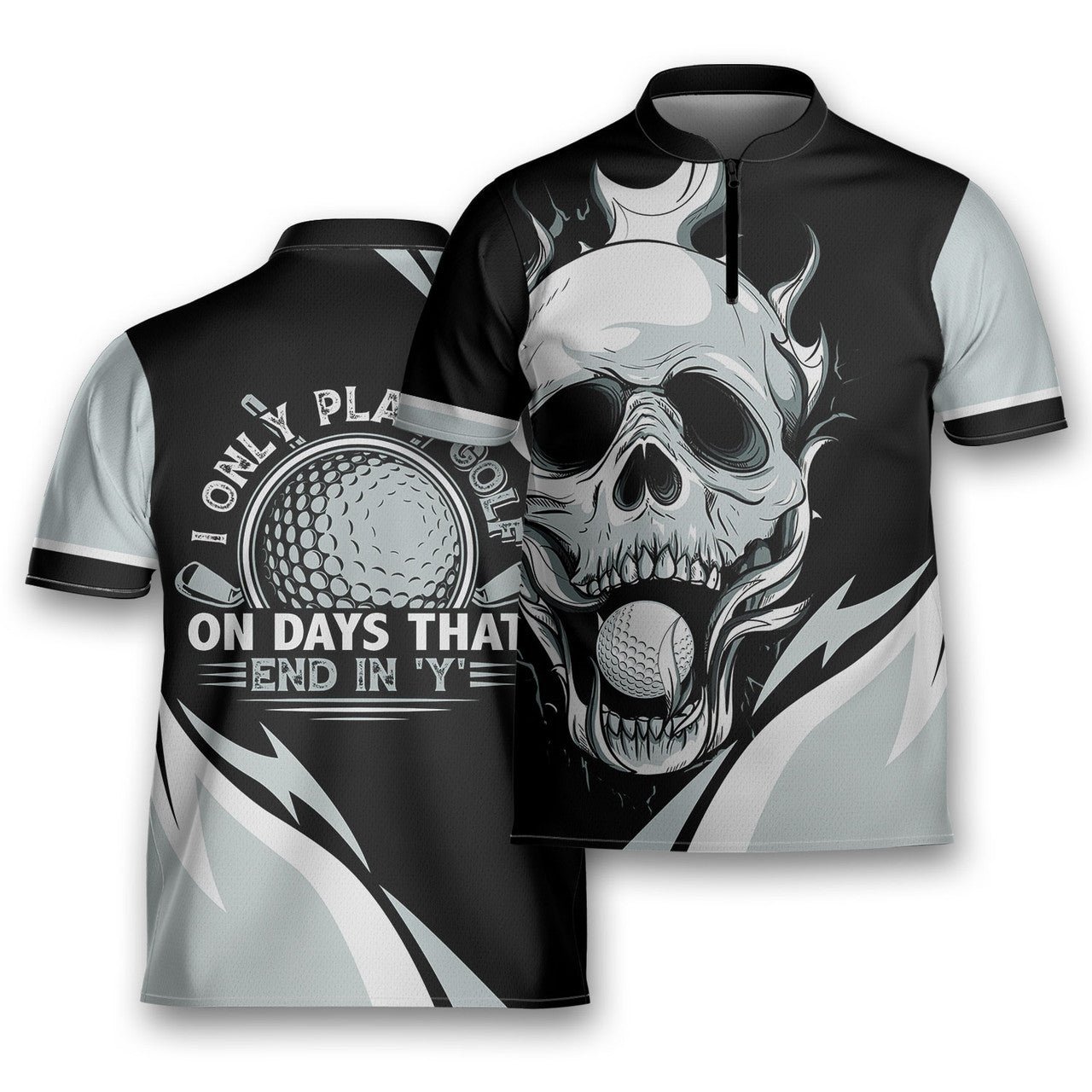 I Only Play Golf On Days End With Y 3D Polo Golfing Mandarin Zipper Jersey