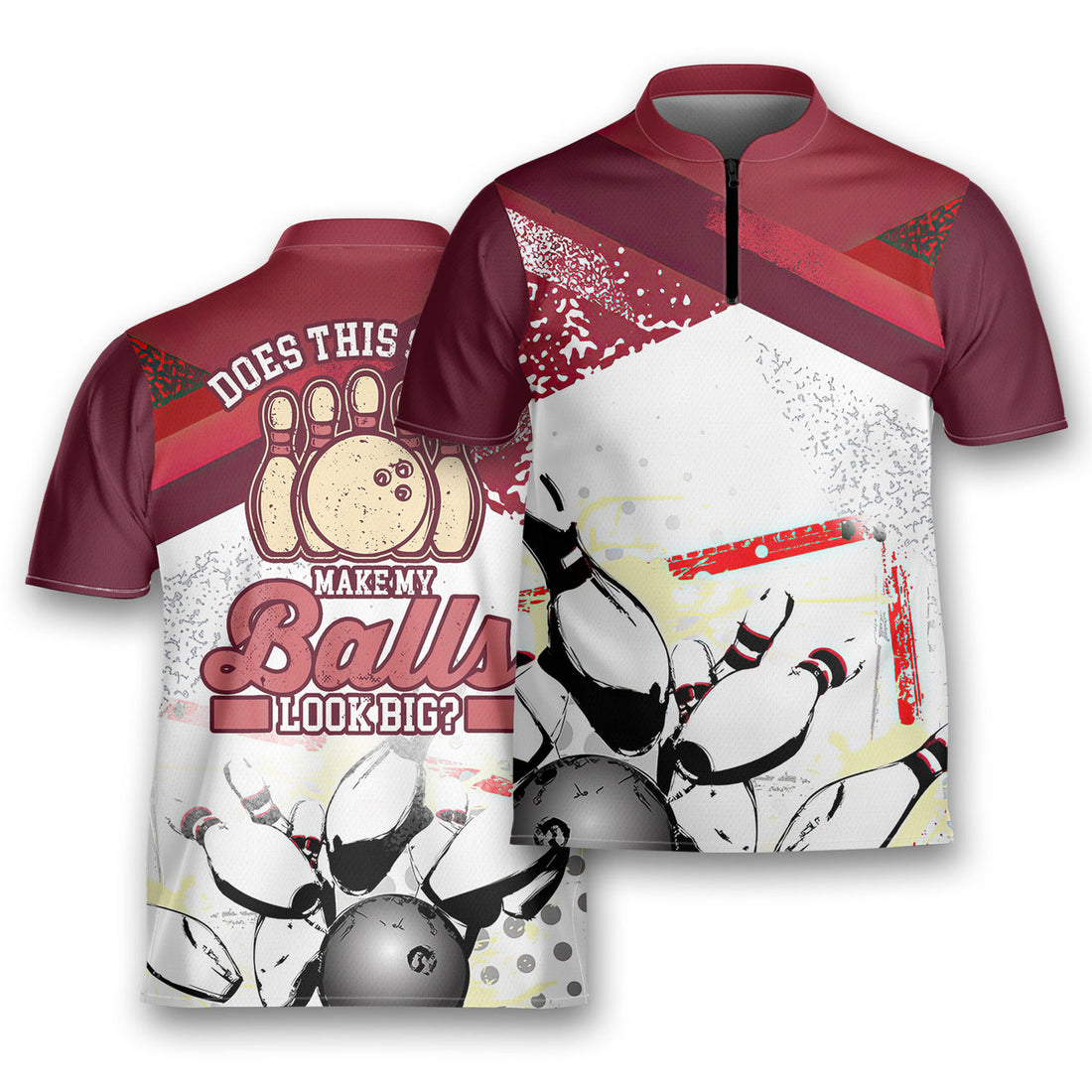 Bowler Bowling Does This Make My Balls Look Big Bowling Jersey Zipper Shirt
