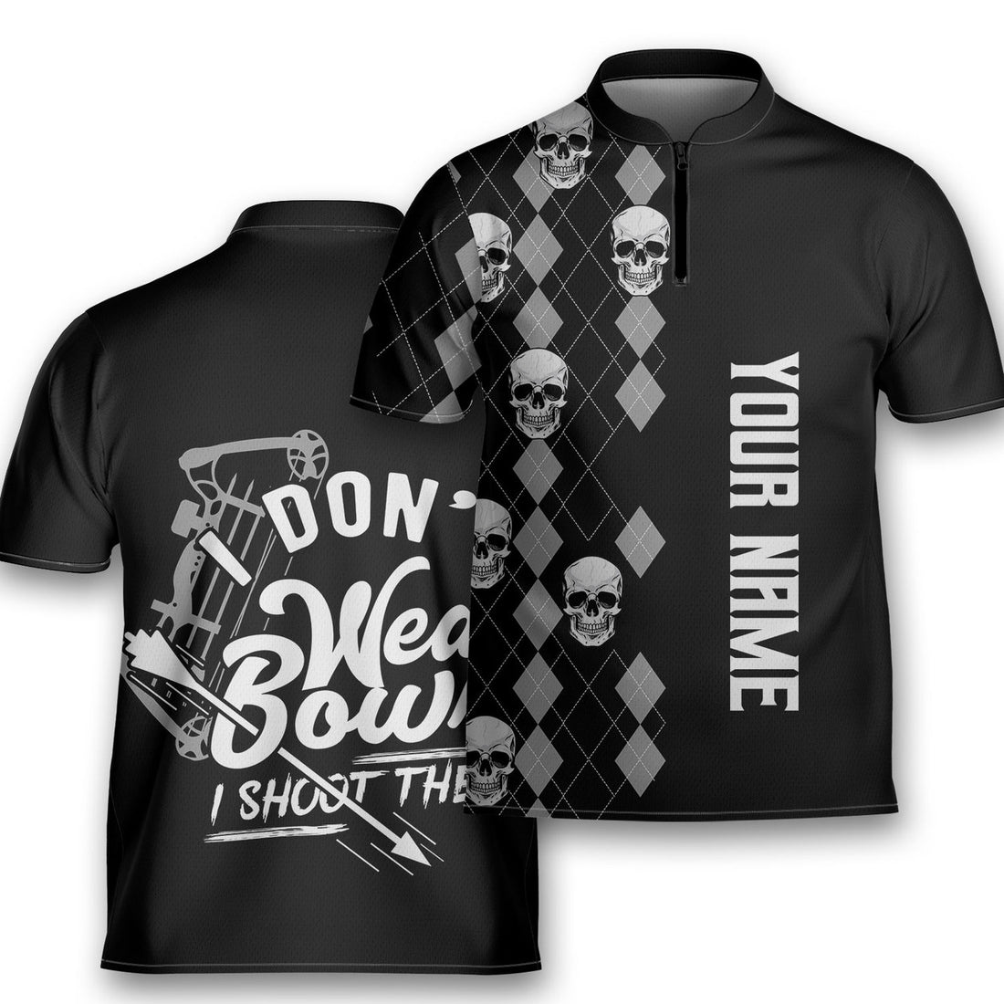 Custom Archery Skull I Don’t Wear Bows I Shoot Them Shooter Archery Jersey Zipper Shirt