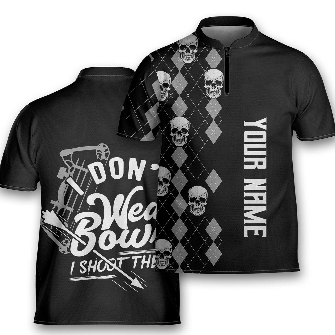 Custom Archery Skull I Don’t Wear Bows I Shoot Them Shooter Archery Jersey Zipper Shirt
