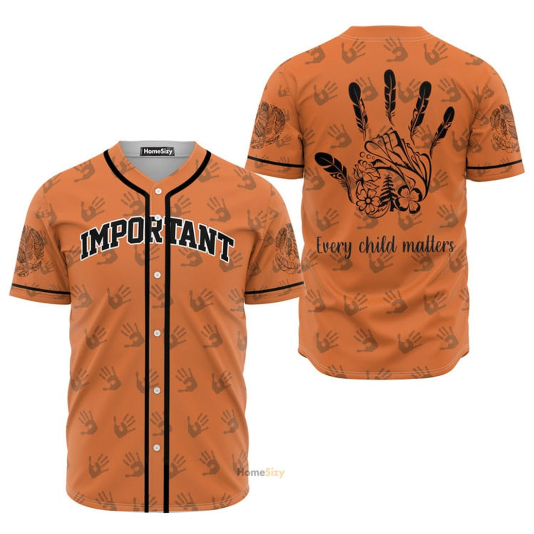 Important Native Every Child Matter - Baseball Jersey