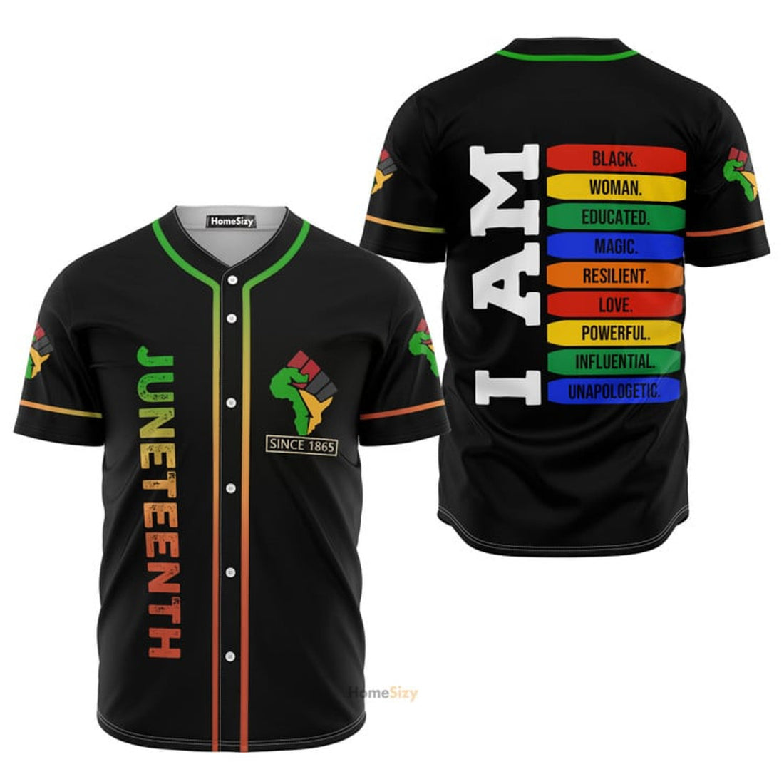 Juneteenth Since 1865 I Am Black Women Magic - Baseball Jersey