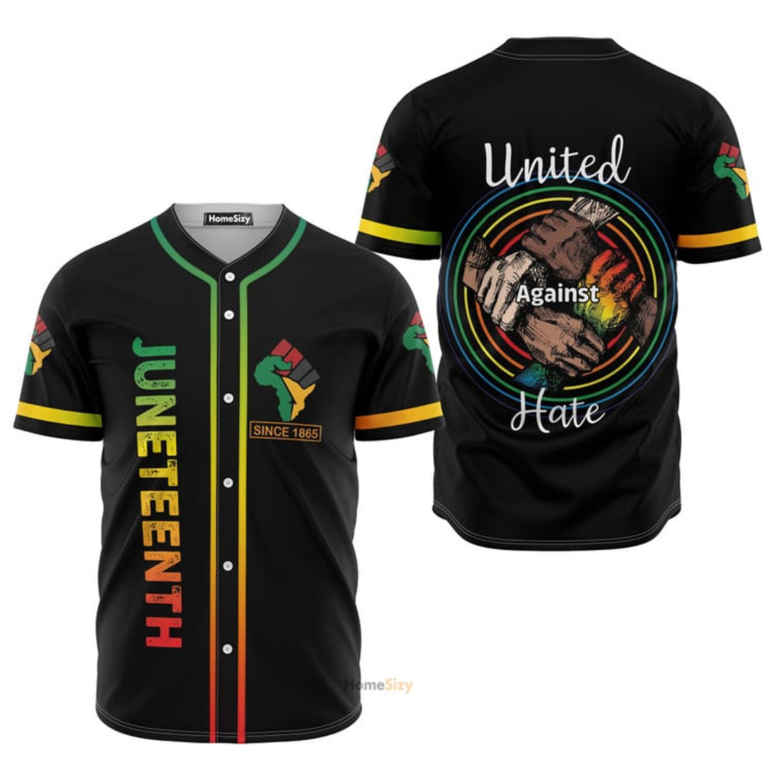 Juneteenth Since 1865 United Against Hate - Baseball Jersey