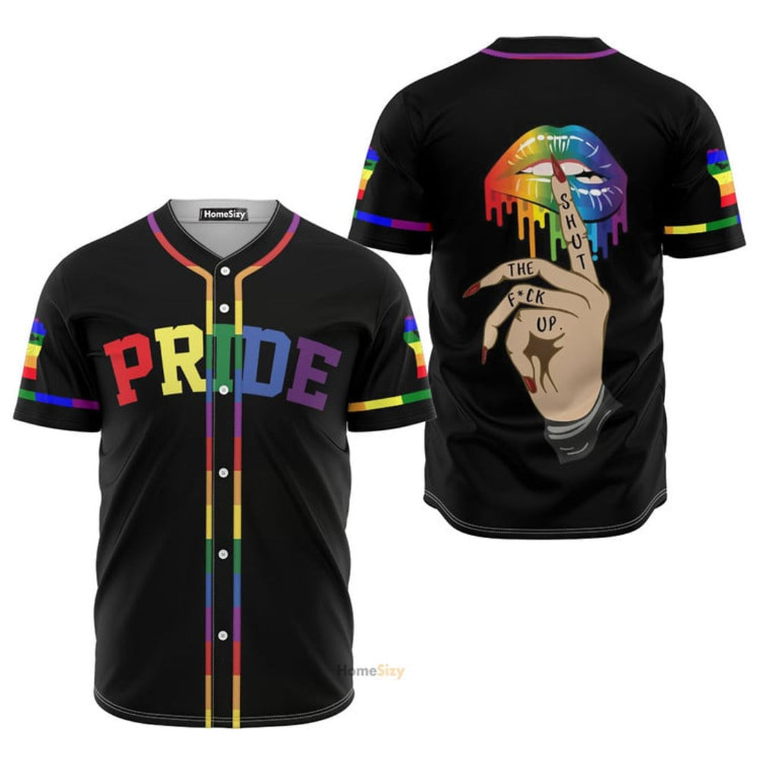 LGBT Pride Shut The Up - Baseball Jersey